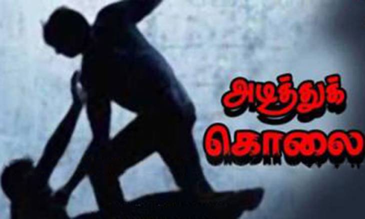 கட்டையால் அடித்து ஒருவர் கொலை.

