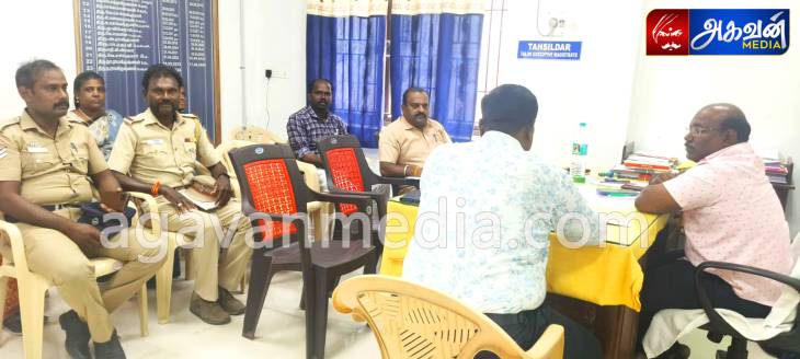 காவல் துறையினருக்கு வட்டாட்சியர் கடும் உத்தரவு...!